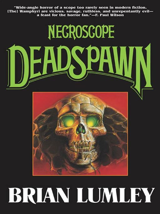 Title details for Deadspawn by Brian Lumley - Wait list